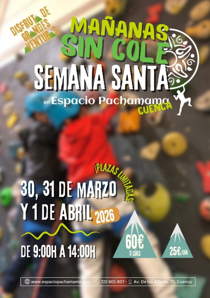 2026_Cartel Mañanas sin cole Semana Santa Espacio Pachamama